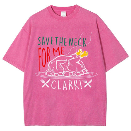 Save The Neck For Me Guy Vintage Distressed T-shirt