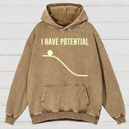 I Have Potential Energy Science Vintage Distressed Hoodie