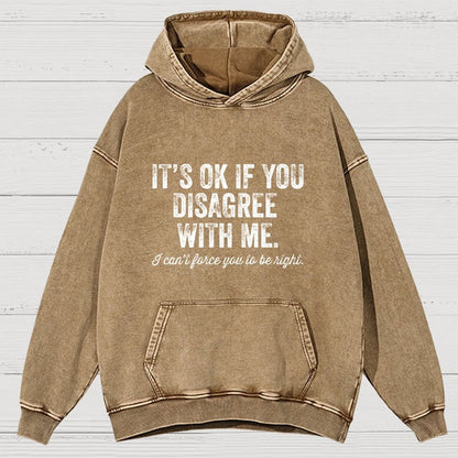 OK If You Disagree Funny Sarcasm Vintage Distressed Hoodie