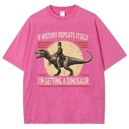 I'm Getting a Dinosaur Vintage Distressed T-shirt