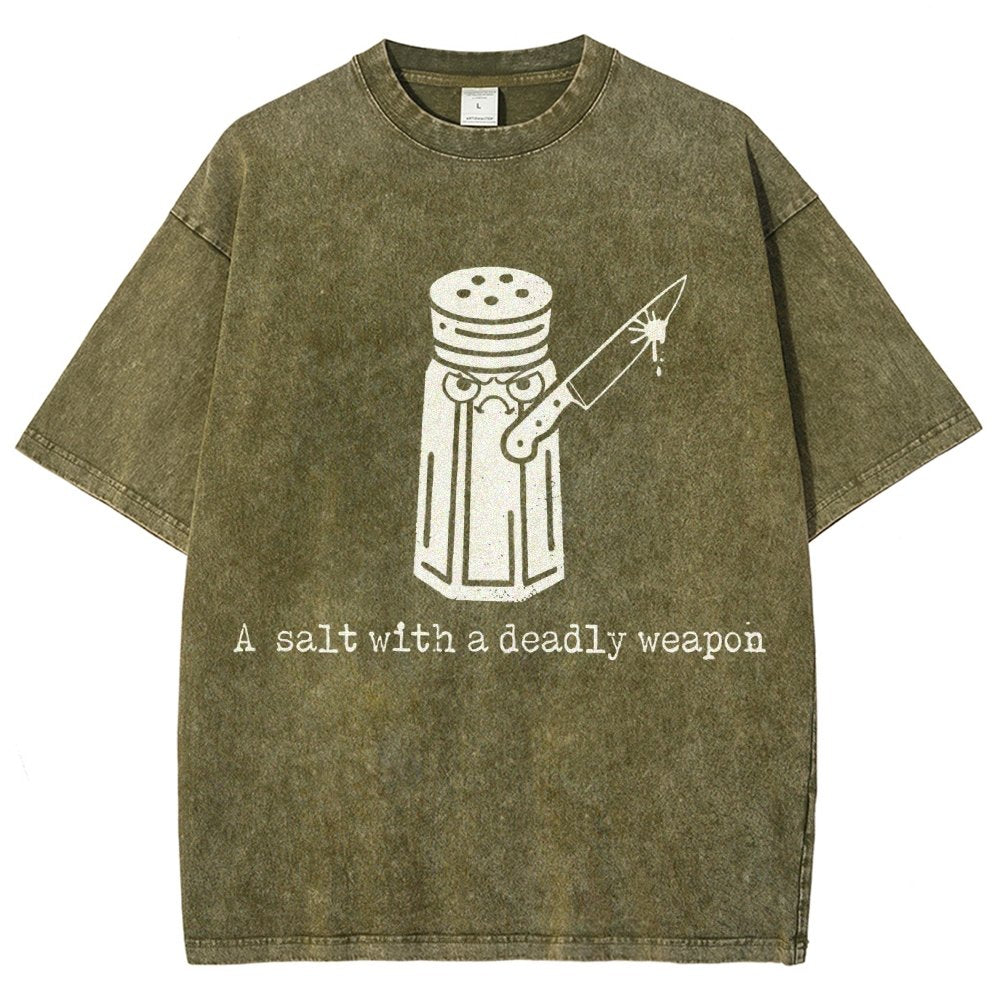 A Salt with a Deadly Weapon Vintage Distressed T-shirt