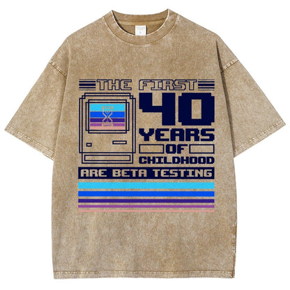 The First 40 Years Of Childhood Vintage Distressed T-shirt