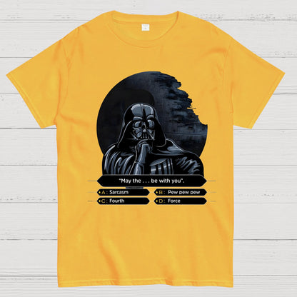 May The Force-Like Thing Be With You Geek T-Shirt
