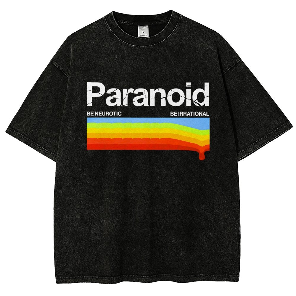 Paranoid Be Irrational Be Neurotic Vintage Distressed T-shirt