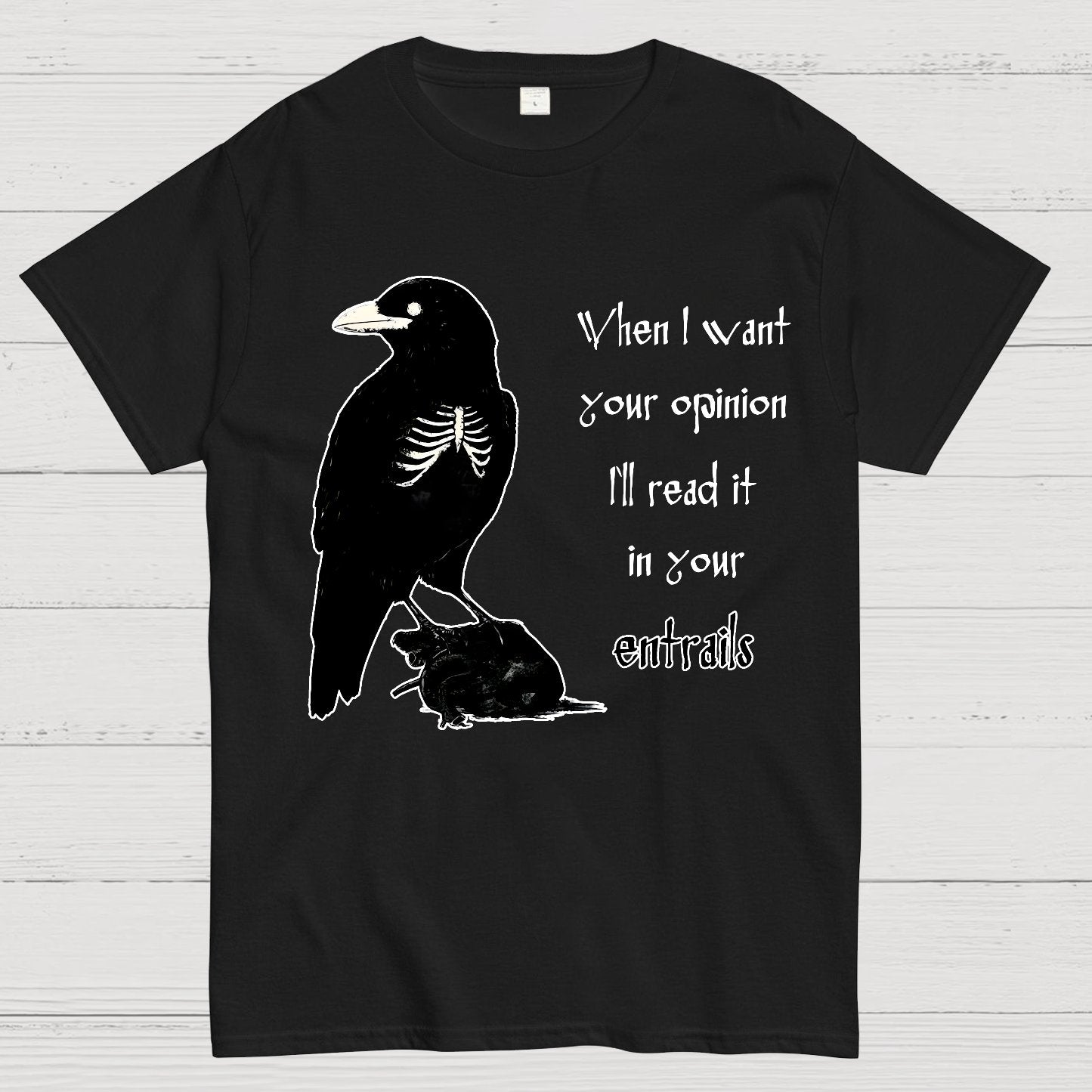 When I want your opinion Geek T-Shirt