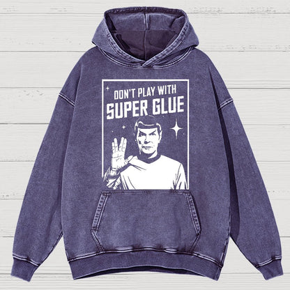 Don't Play With Superglue Vintage Distressed Hoodie
