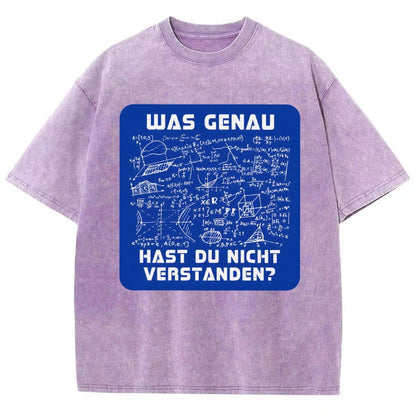 Was genau hast du nicht verstanden Vintage Distressed T-shirt