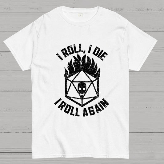 I Roll Again Geeky T-Shirt