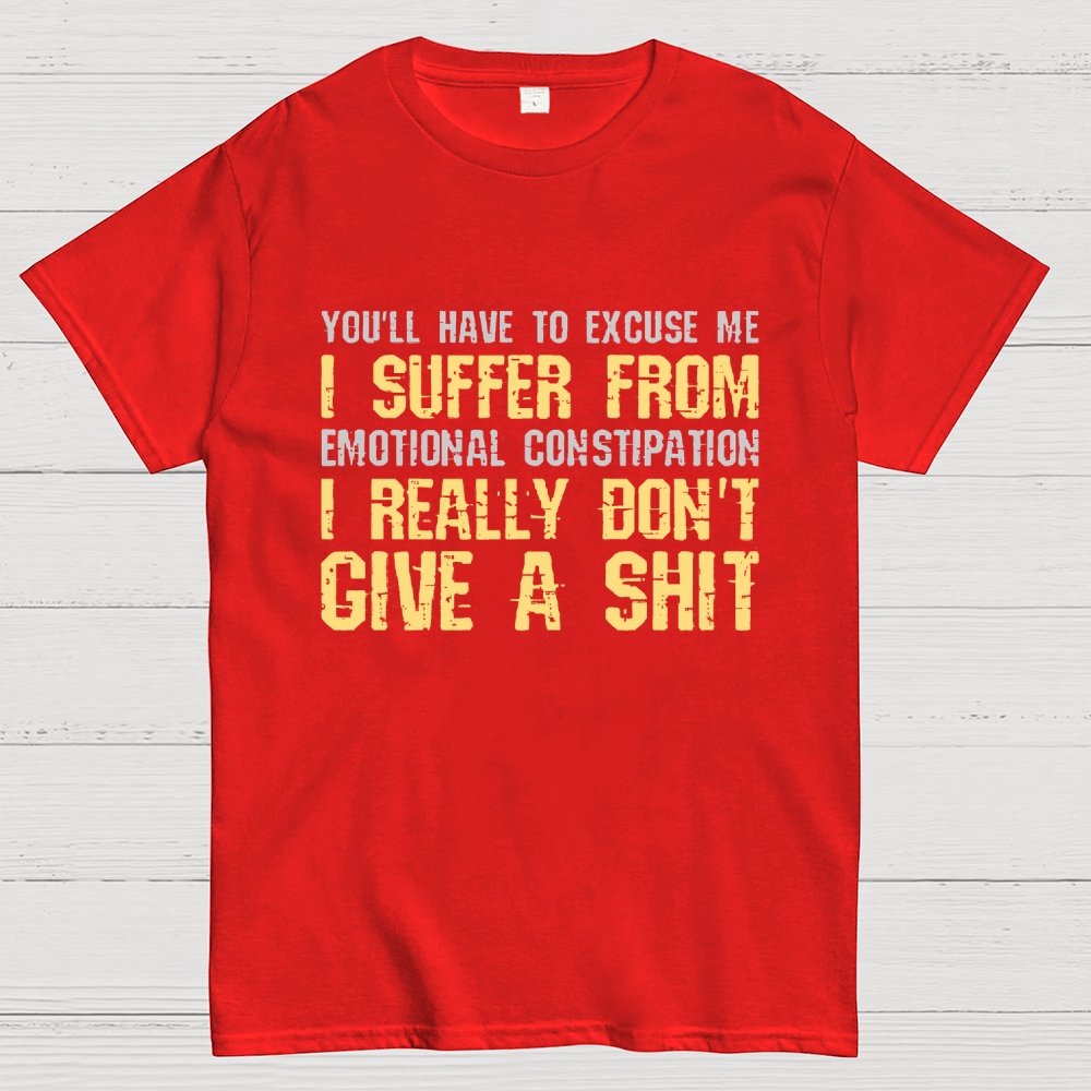 Emotional Constipation Geek T-Shirt