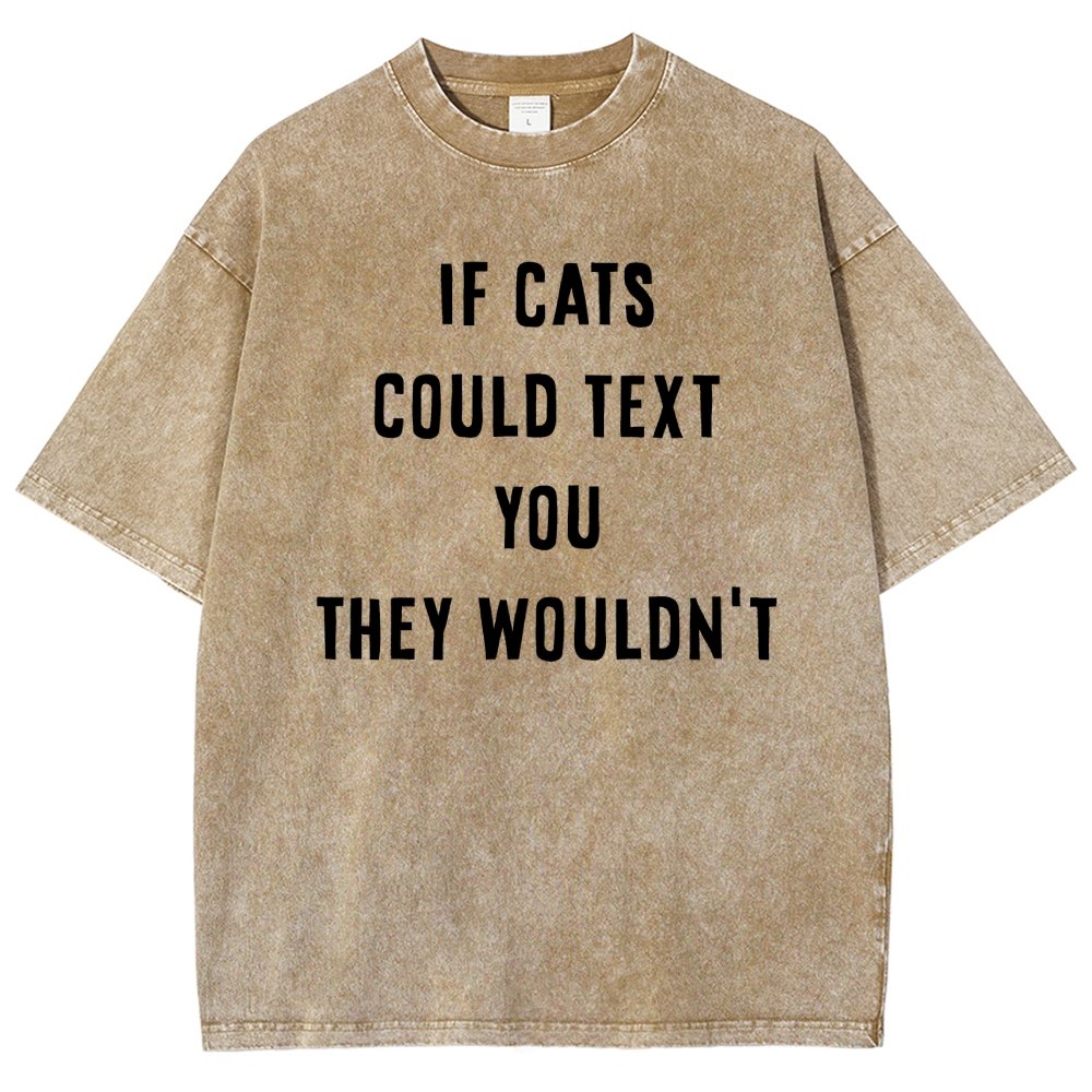 If Cats Could Text You Vintage Distressed T-shirt