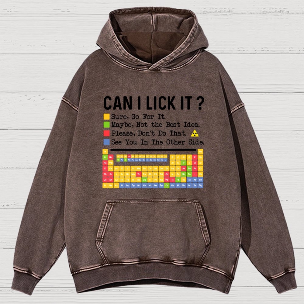 Can I Lick It Question Mark Periodic Table Of Elements Science Vintage Distressed Hoodie
