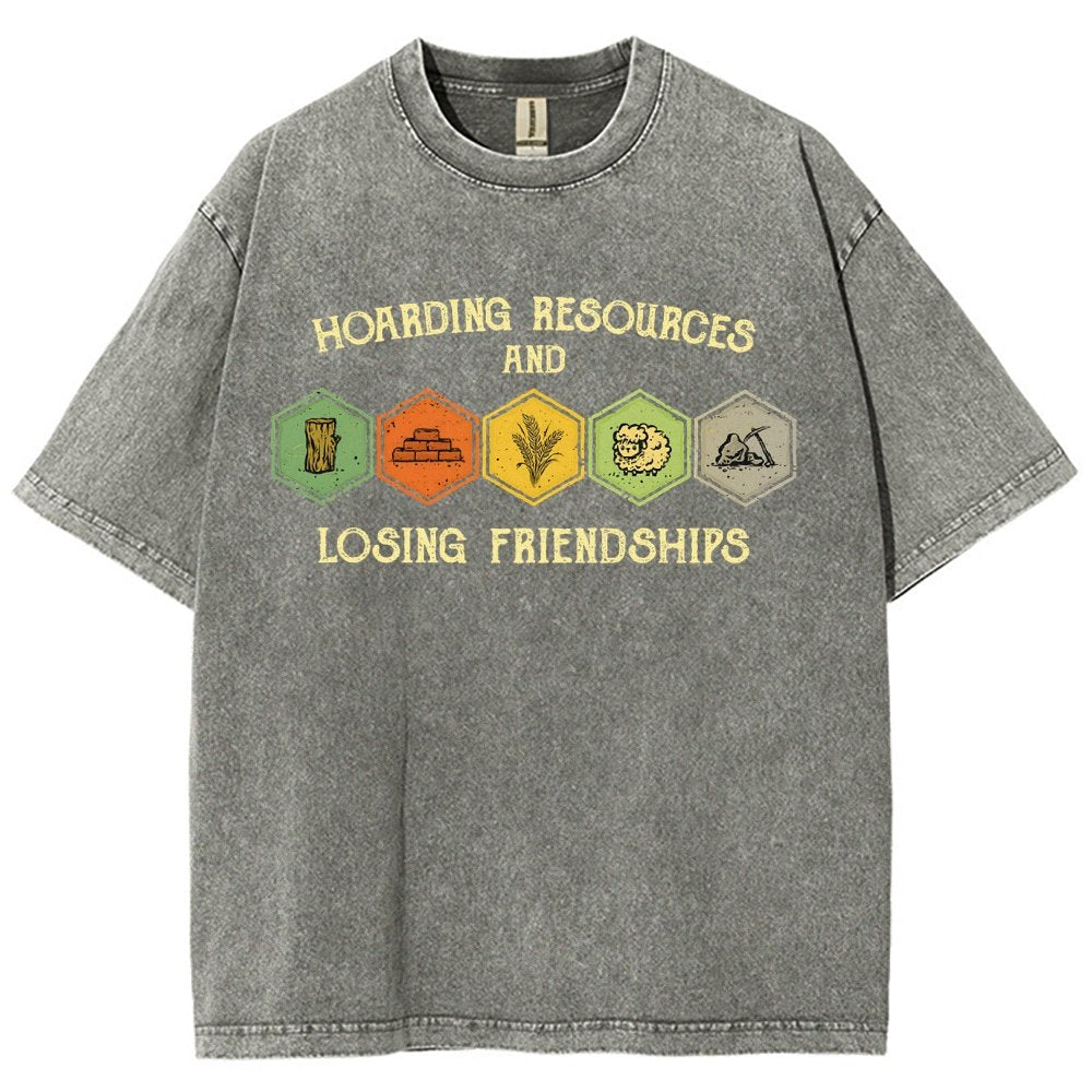 Hoarding Resources And Losing Friends Vintage Distressed T-shirt