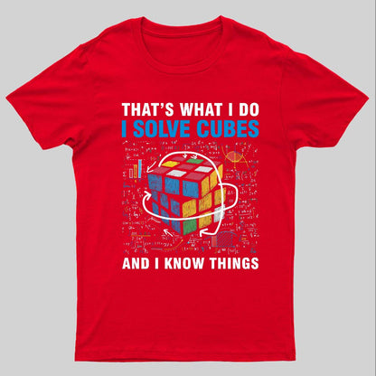 Competitive Puzzle I Solve Cubes And I Know Thing Cubing Nerdy T-Shirt