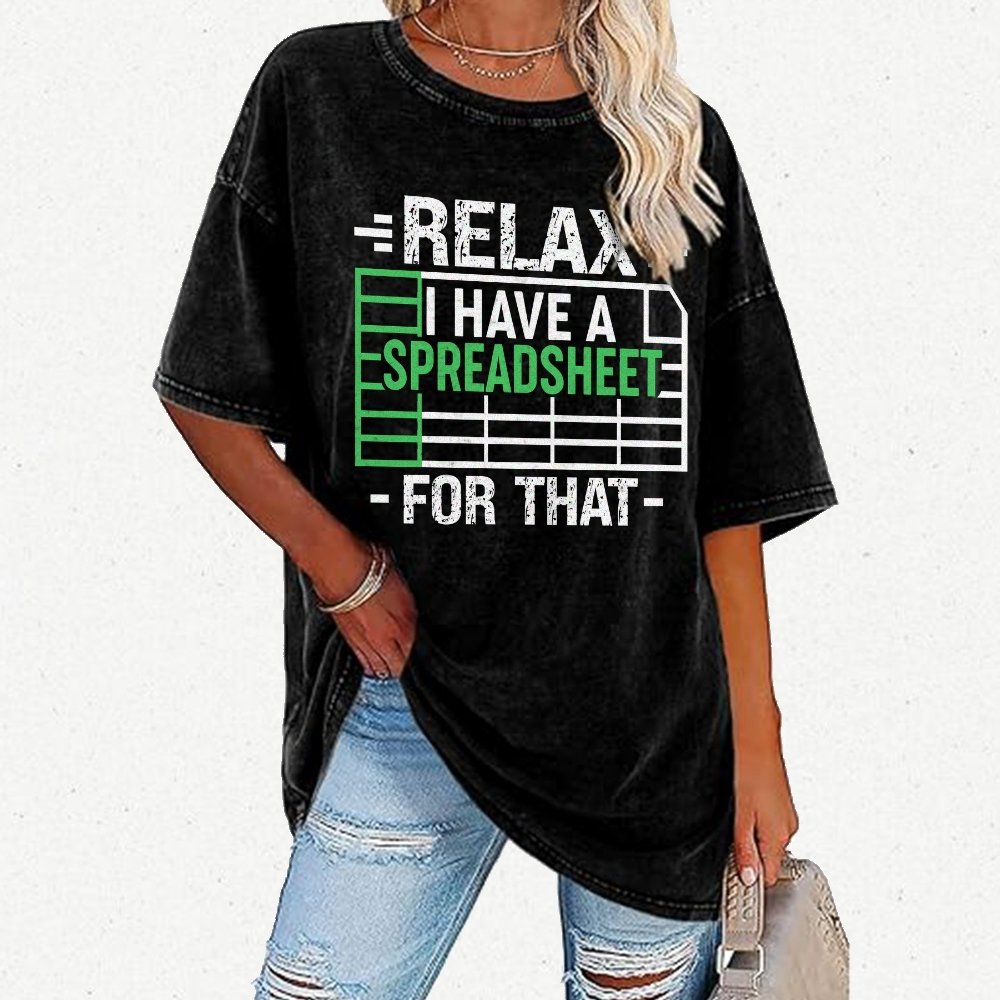 Relax I Have a Spreadsheet For That  Vintage Distressed T-shirt