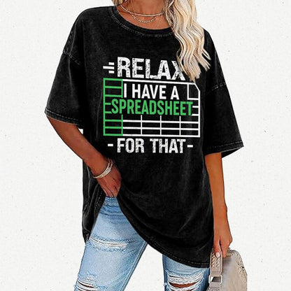 Relax I Have a Spreadsheet For That  Vintage Distressed T-shirt