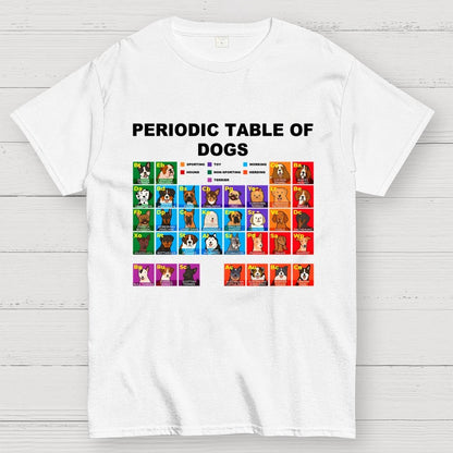 Periodic Table of Dogs, Dog Lover, Funny Science Geek T-Shirt