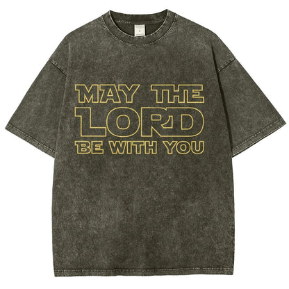 May The Lord be with you Vintage Distressed T-shirt