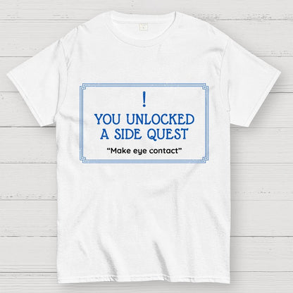 Unlocked Side Quest Geek T-Shirt