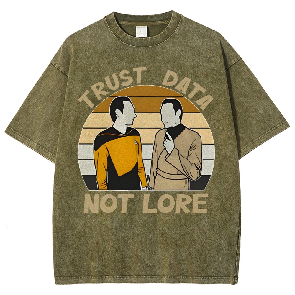 Trust Data Not Lore Vintage Distressed T-shirt