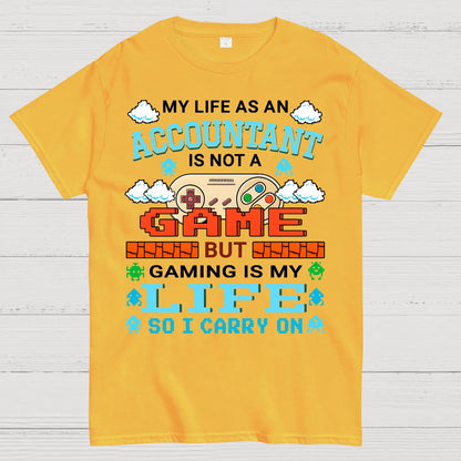 Gamer Accountant Gaming Design Quote Graphic Geek T-Shirt
