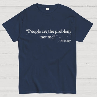 Monday Wisdom Geek T-Shirt
