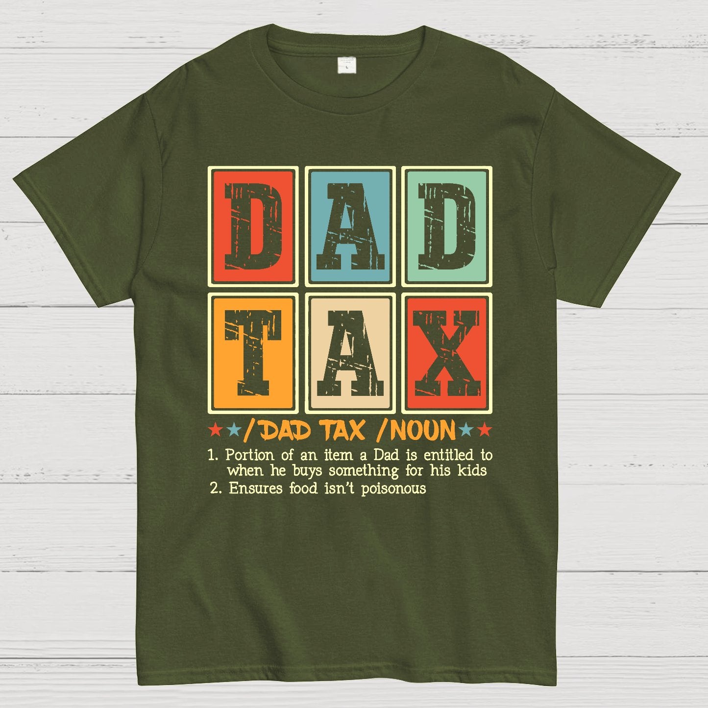 Funny Dad Tax Noun Geek T-Shirt