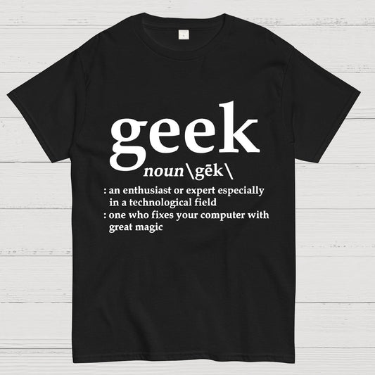Geek Definition Geeky T-Shirt