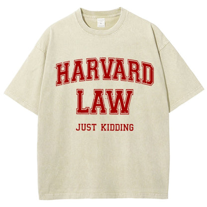 Harvard Law (Just Kidding)  Vintage Distressed T-shirt