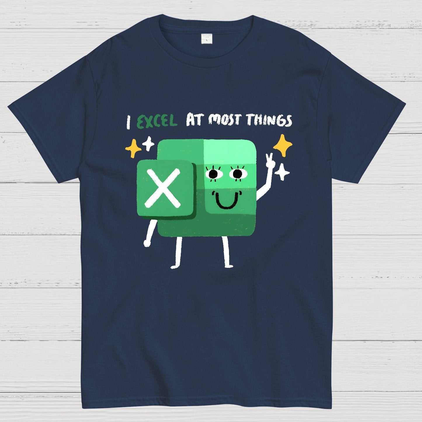 I Excel At Most Things Geek T-Shirt
