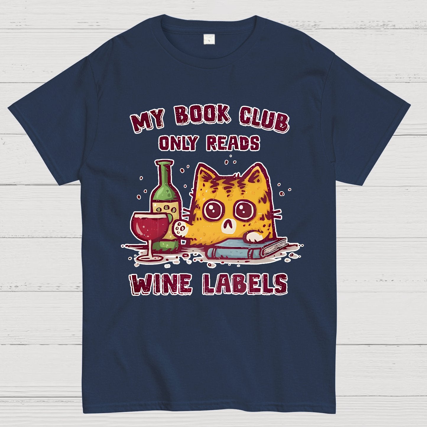 My Book Club Reads Wine Labels Geek T-Shirt