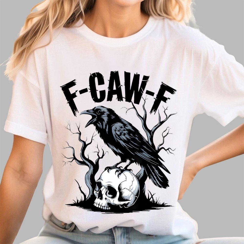 F-Caw-F , Funny Raven Design Geek T-Shirt