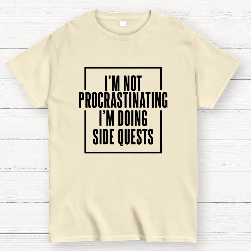 I'm Doing Side Quests Humor Gaming Geek T-Shirt
