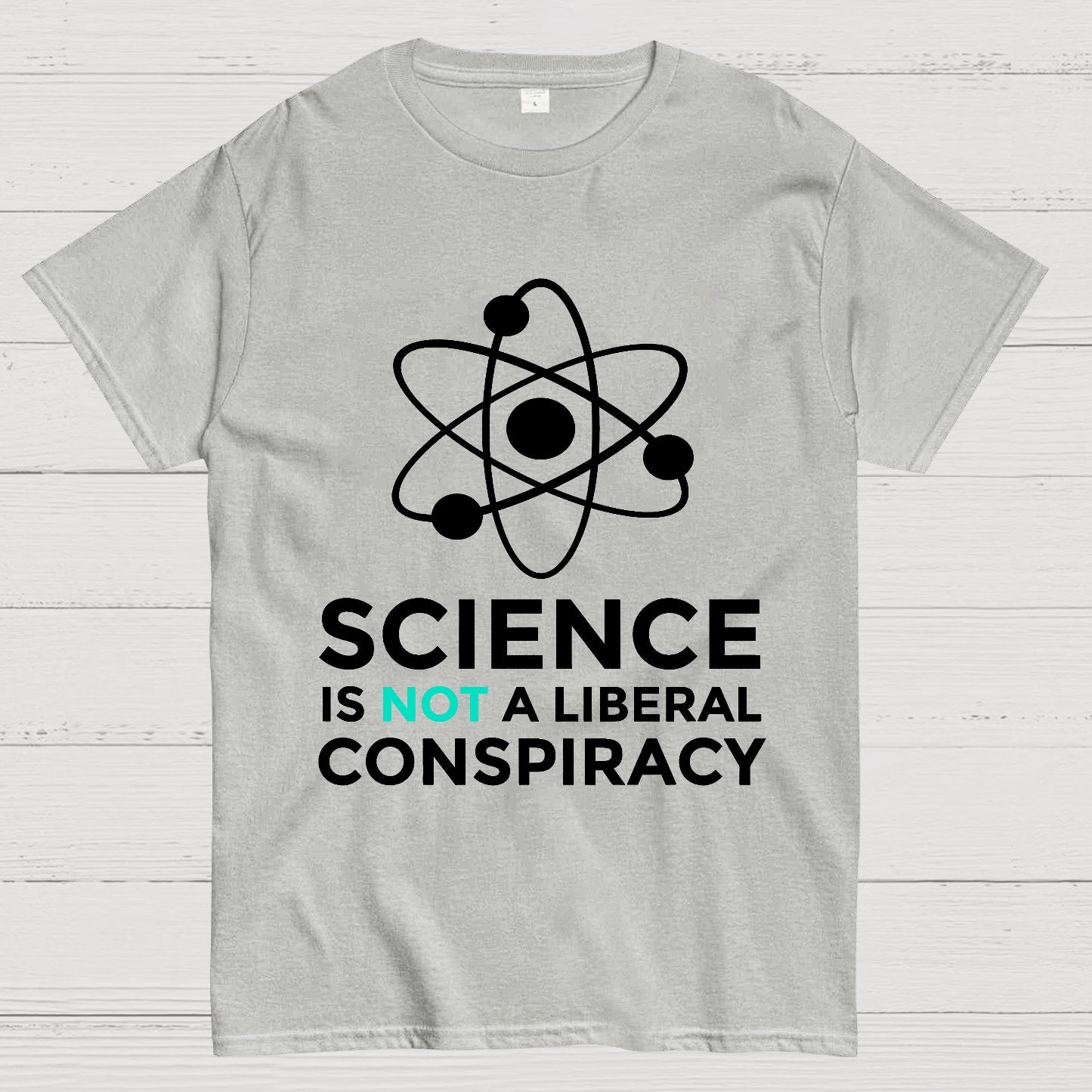 Science Is Not A Liberal Conspiracy Geek T-Shirt