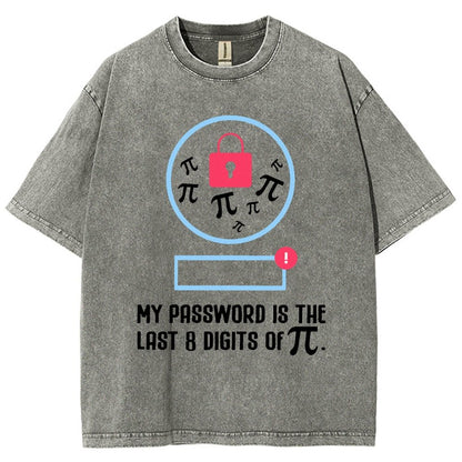 My Password the last digits Pi Day Vintage Distressed T-shirt