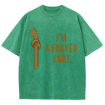 I'm A Frayed Knot Vintage Distressed T-shirt