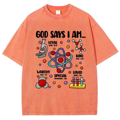 God Says I Am loved Kind Special Worthy Science Vintage Distressed T-shirt