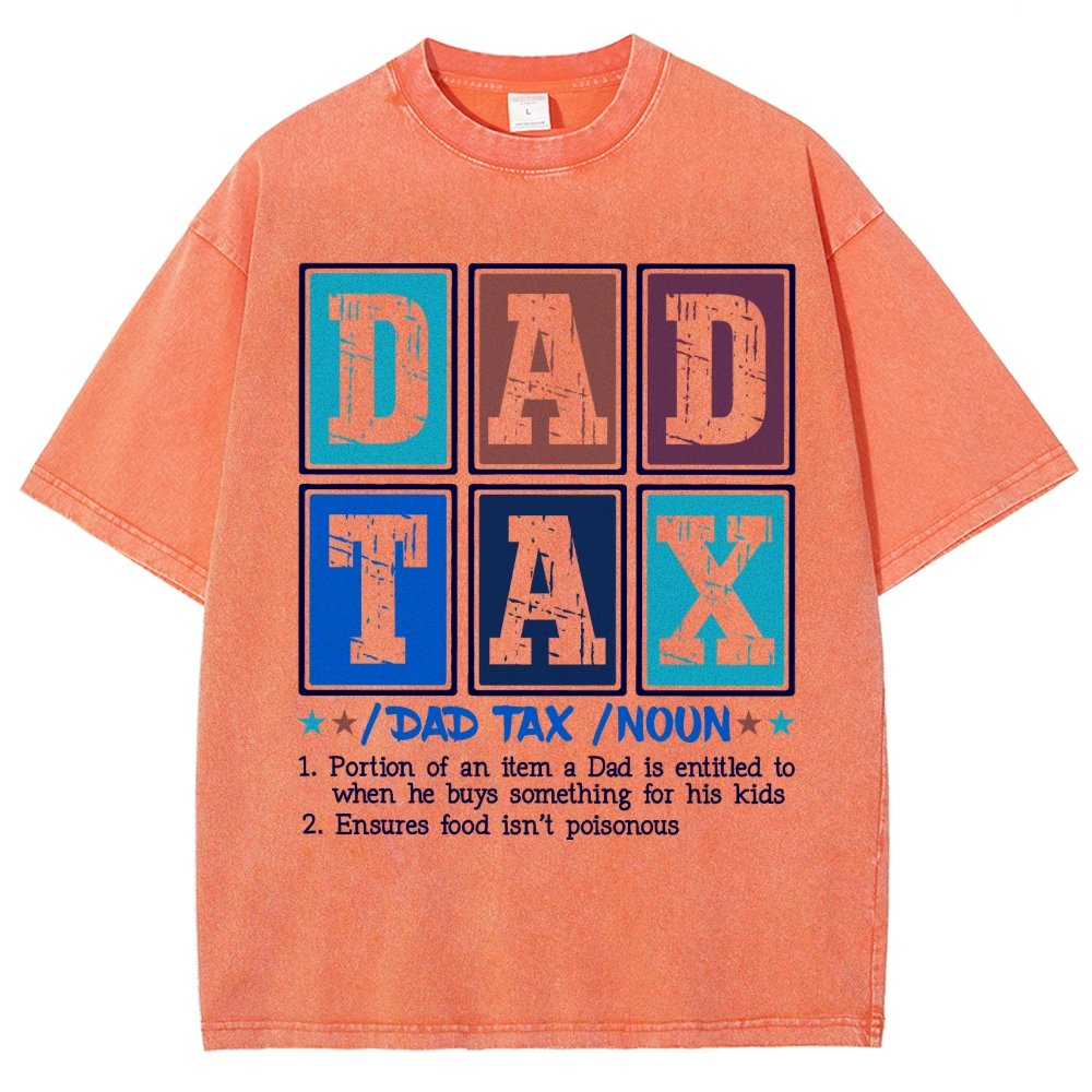 Funny Dad Tax Noun Vintage Distressed T-shirt