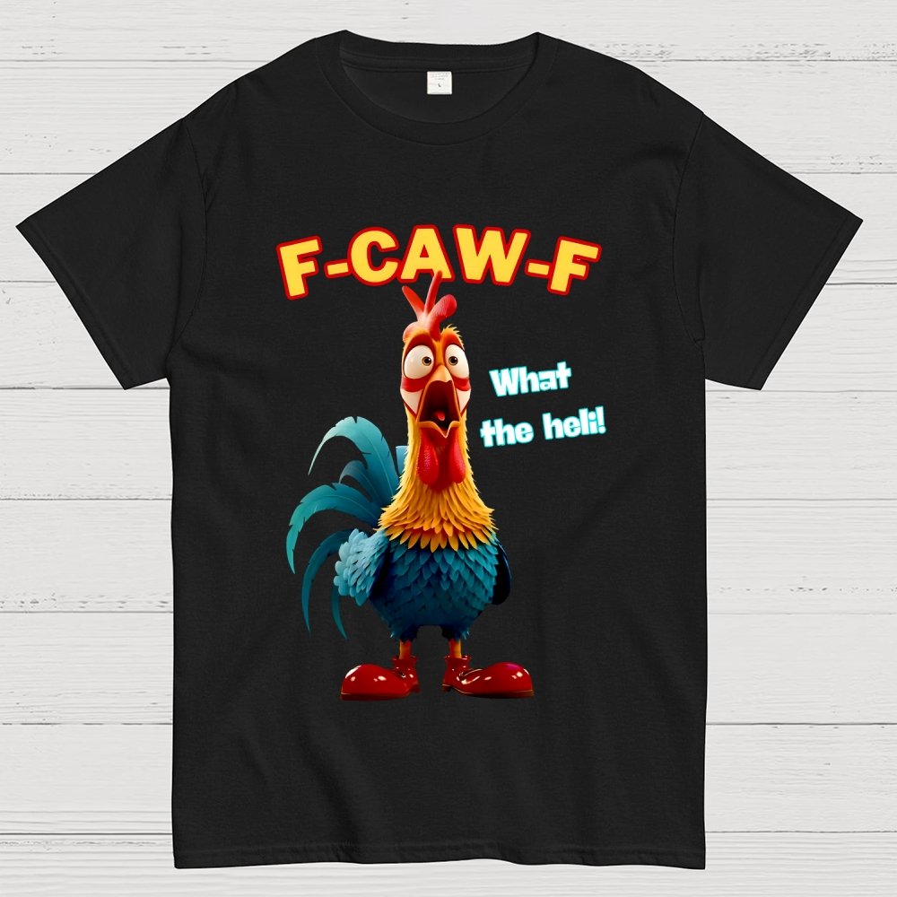 Chicken F-CAW-F What The Heli Geek T-Shirt