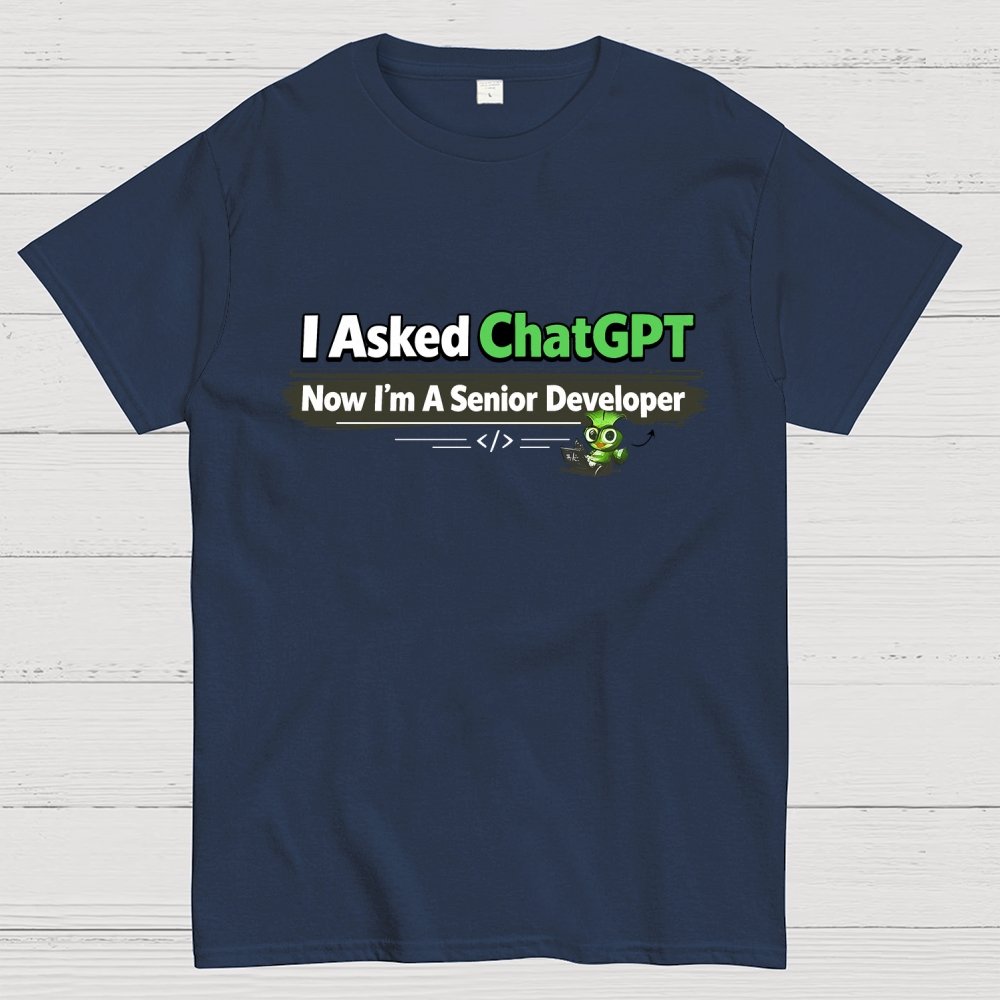 I Asked ChatGPT Geek T-Shirt