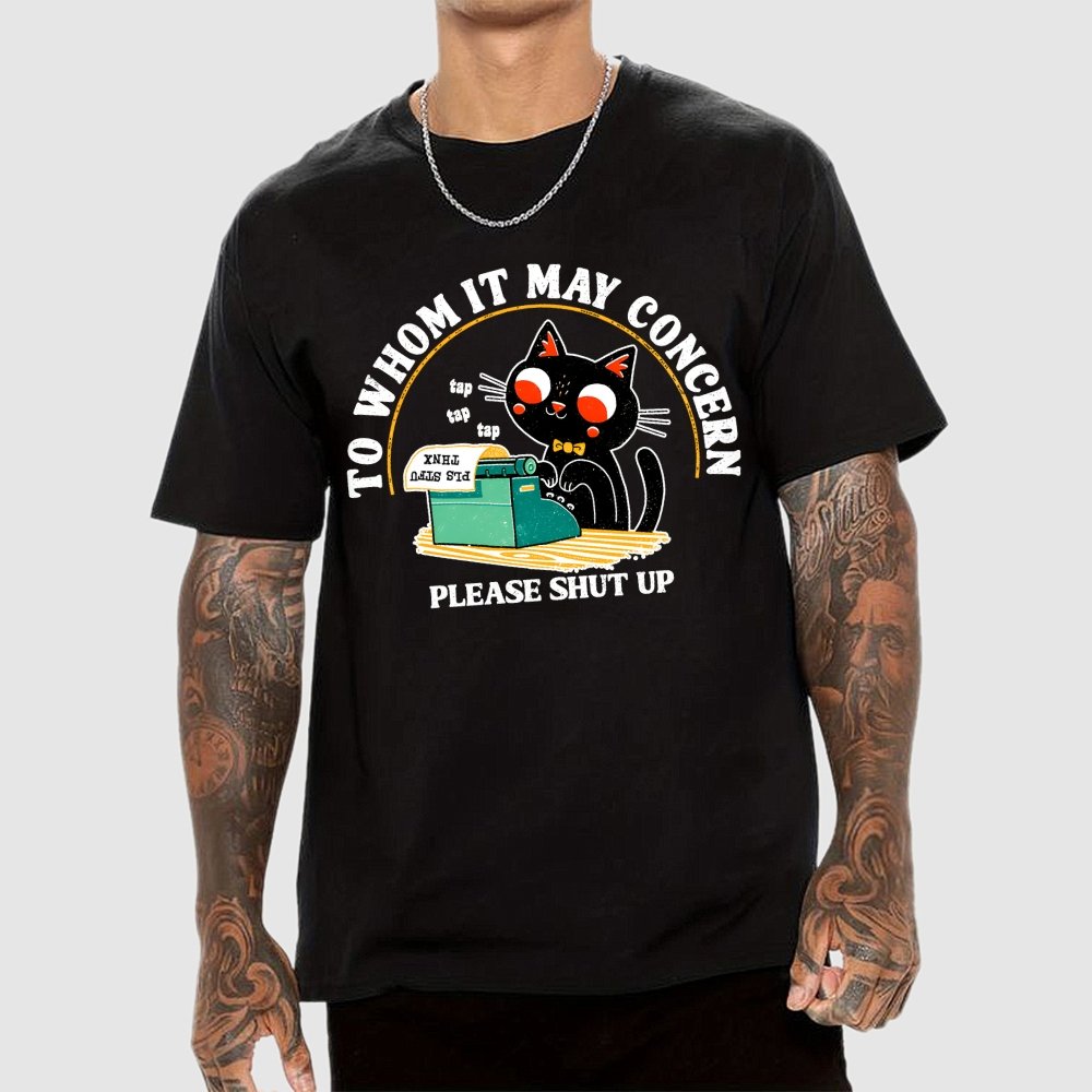 To Whom It May Concern Unisex Geek T-Shirt
