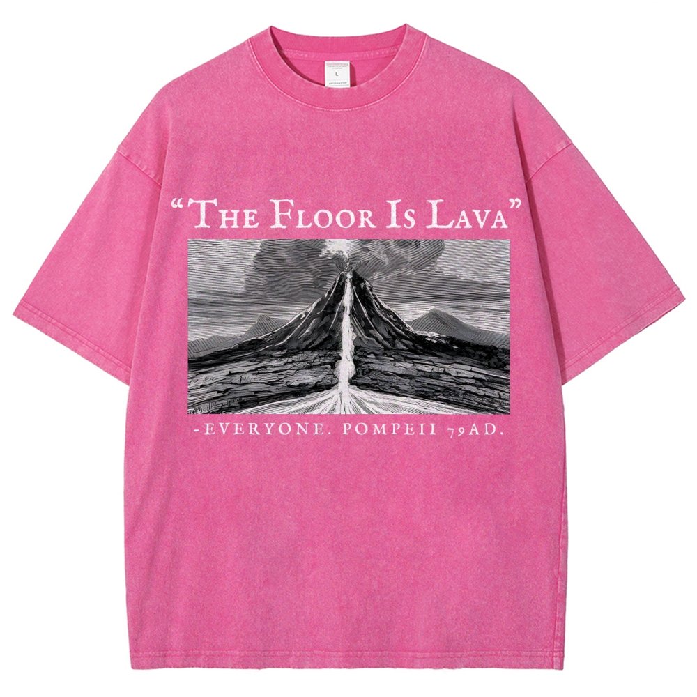 The Floor Is Lava Everyone Vintage Distressed T-shirt