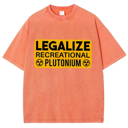 Legalize Recreational Plutonium Vintage Distressed T-shirt