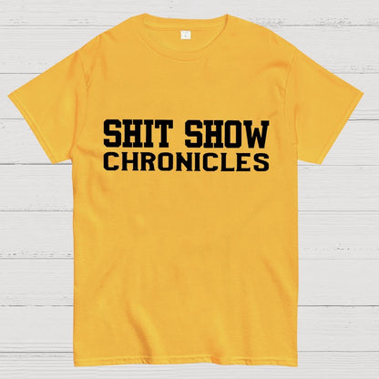 Shit Show Chronicles Geek T-Shirt