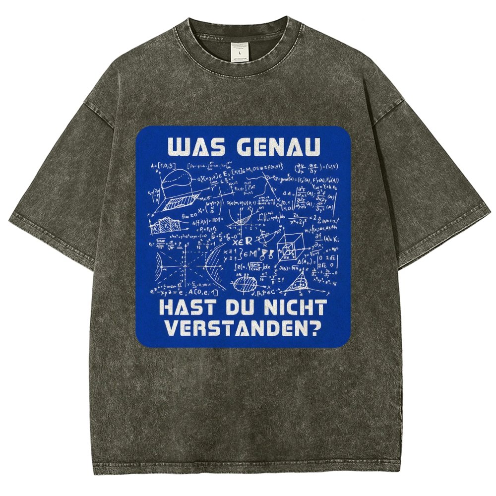 Was genau hast du nicht verstanden Vintage Distressed T-shirt