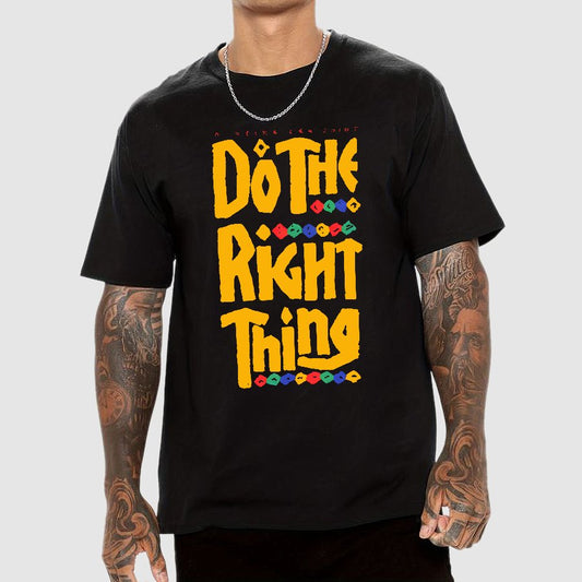 Do The Right Thing Geek T-Shirt