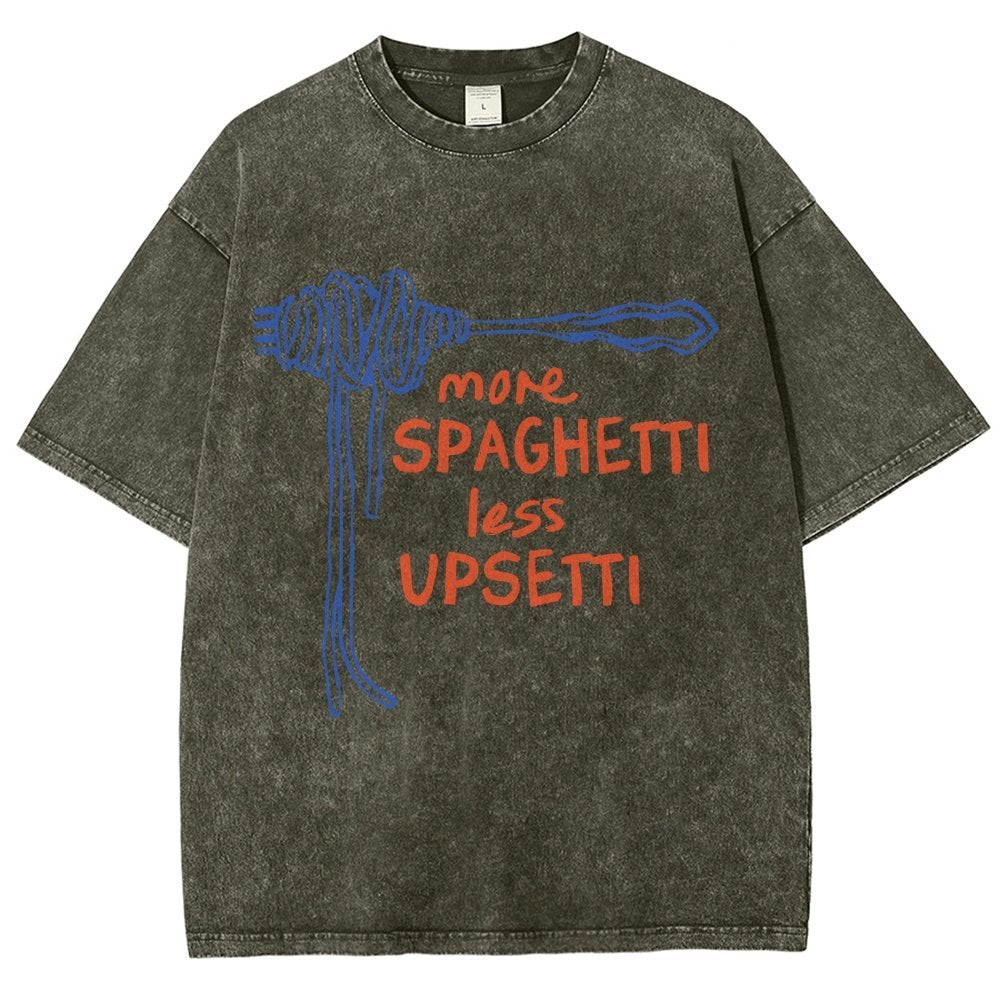 More Spaghetti Less Upsetti  Vintage Distressed T-shirt