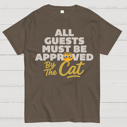 All Guests Must Be Approved By The Cat Geek T-Shirt