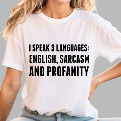Funny Word I speak English Sarcasm and Profanity Geek T-Shirt