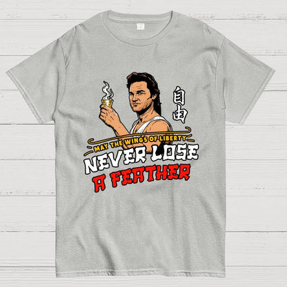 May the Wings of Liberty Never Lose a Feather Geek T-Shirt