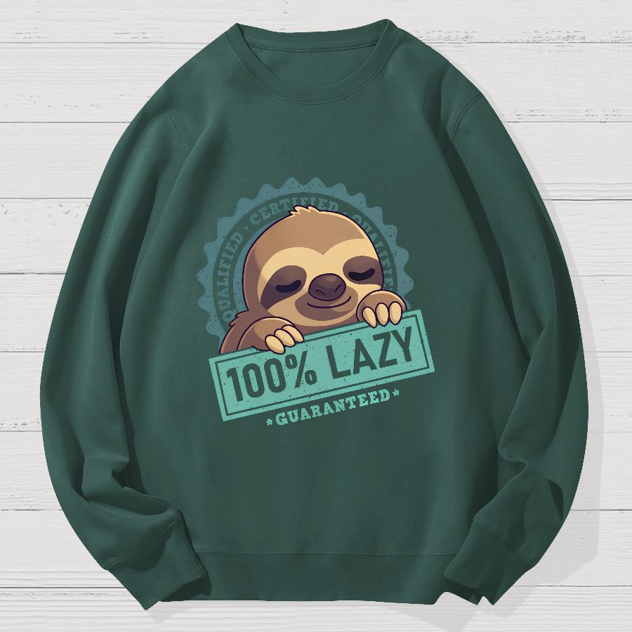 100% Lazy Sloth Geek Cotton Sweatshirt